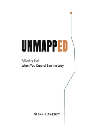 cover image of Unmapped